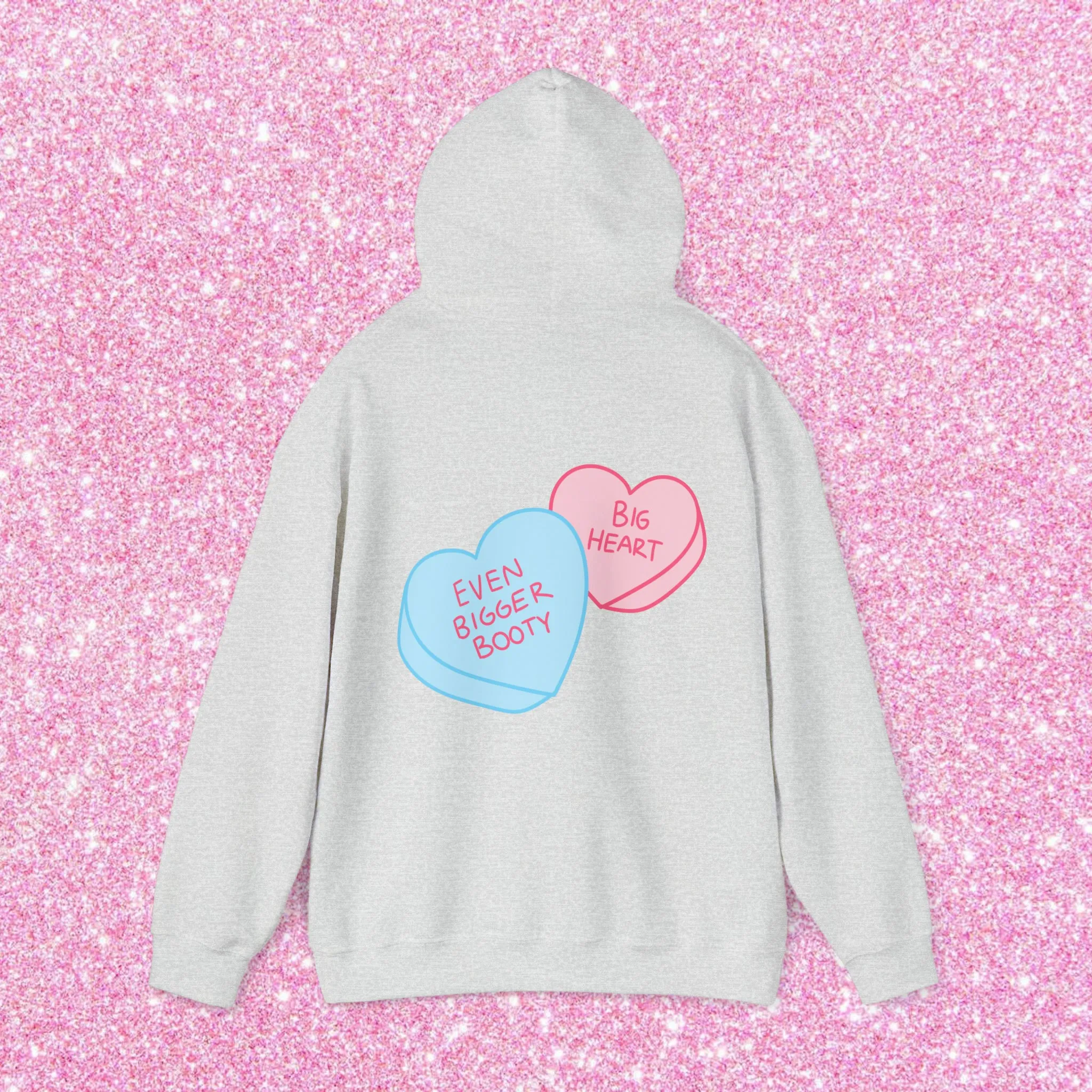 BIG HEART, EVEN BIGGER BOOTY - HOODIE