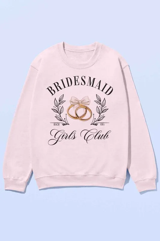 BRIDESMAID GIRLS CLUB OVERSIZED SWEATSHIRT