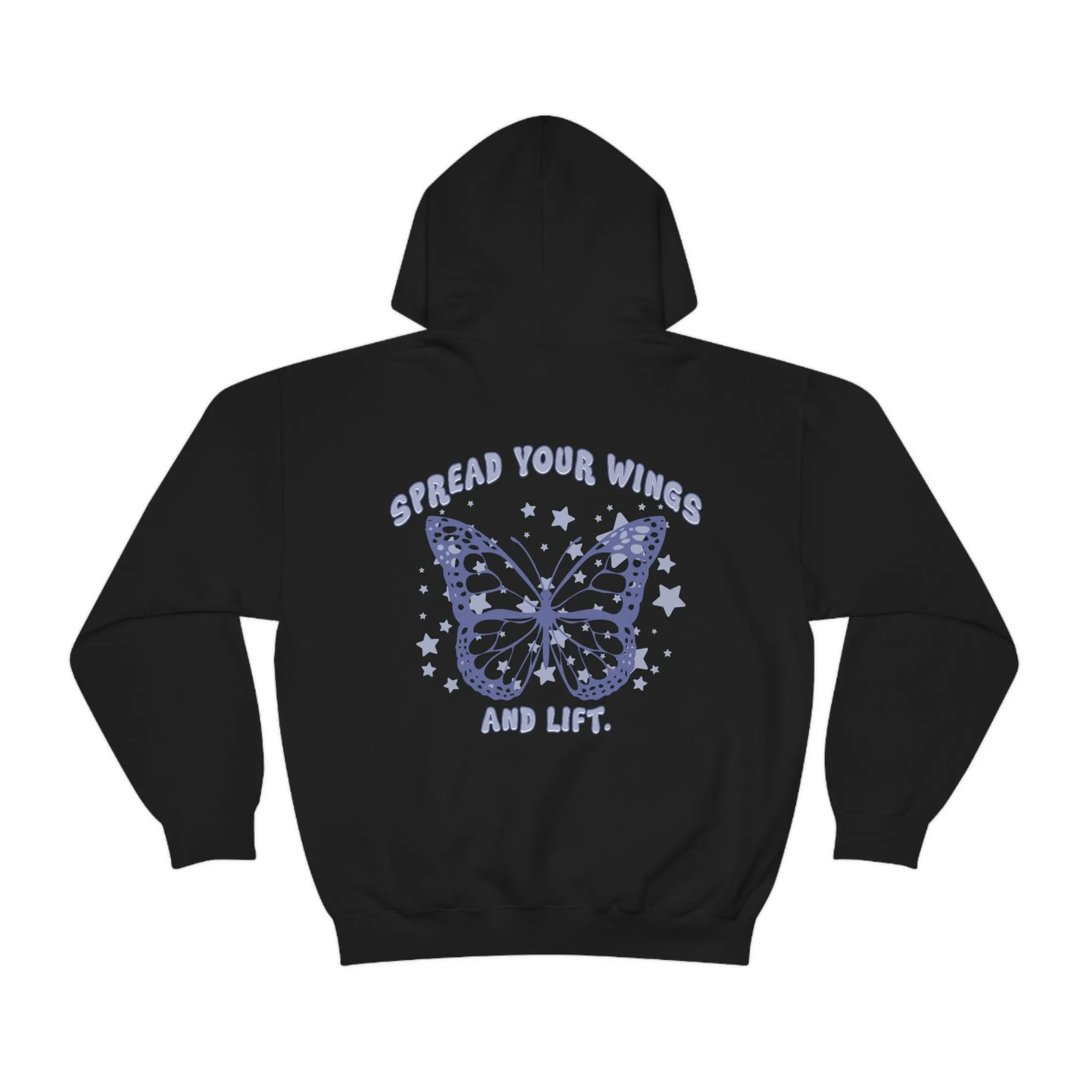 SPREAD YOUR WINGS AND LIFT- HOODIE