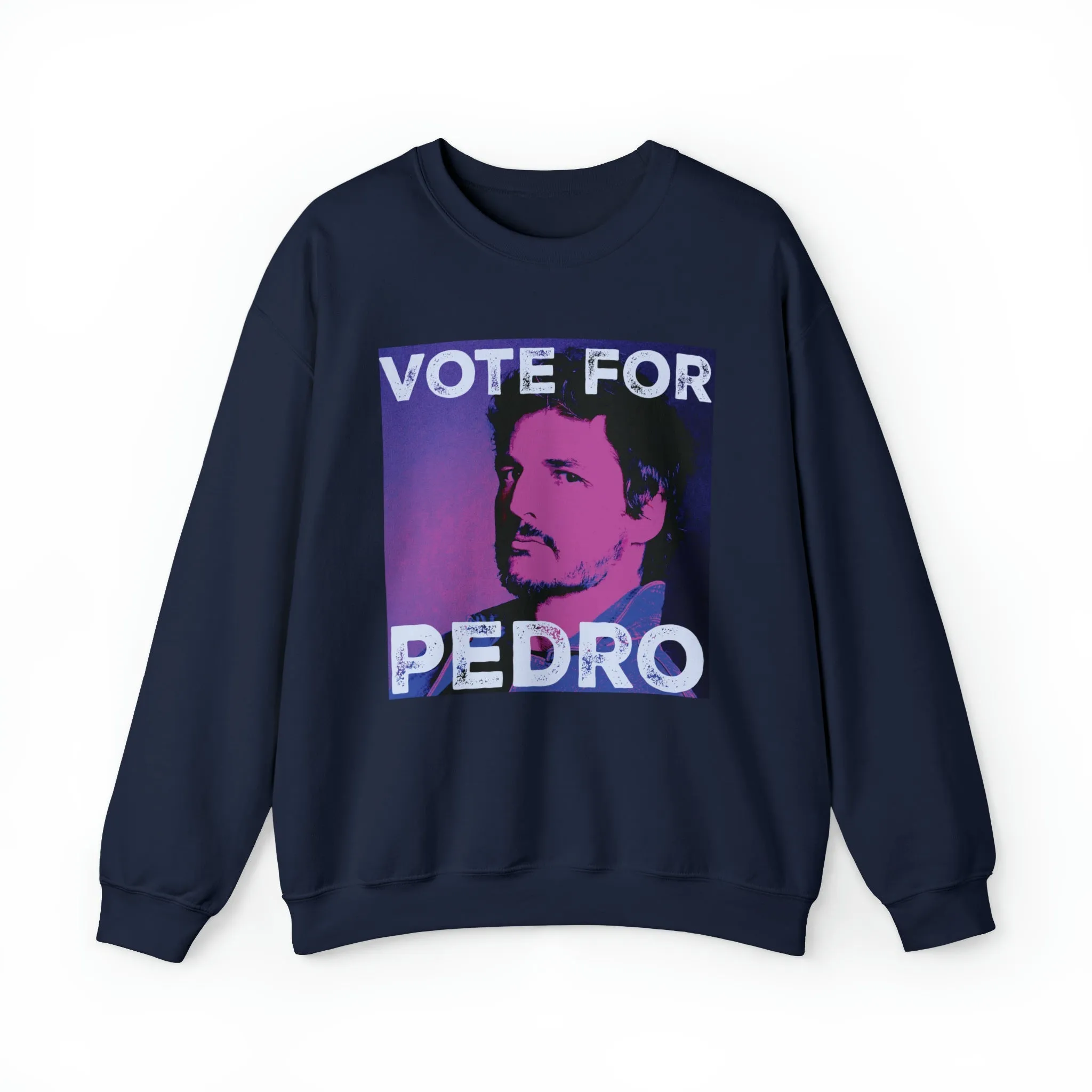 Vote for Pedro (Pascal) Crewneck Sweatshirt